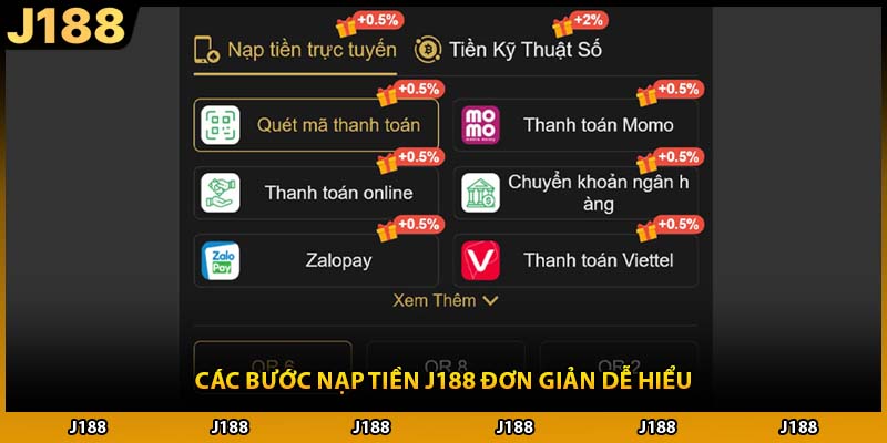Các bước nạp tiền J188 đơn giản dễ hiểu