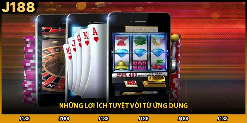 Những lợi ích tuyệt vời từ ứng dụng